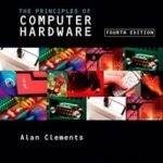 Principles of Computer Hardware